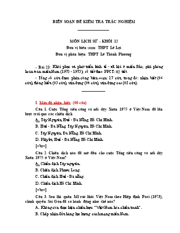 Đề kiểm tra trắc nghiệm môn Lịch sử Khối 12 - Trường THPT Lê Lợi (Có đáp án)