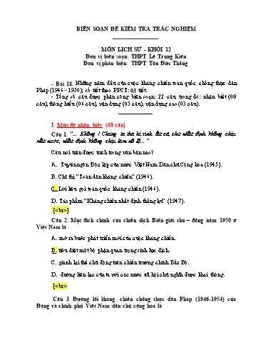 Đề kiểm tra trắc nghiệm môn Lịch sử Khối 12 - Trường THPT Lê Trung Kiên (Có đáp án)