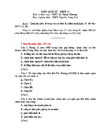 Đề kiểm tra trắc nghiệm môn Lịch sử Khối 12 - Trường THPT Lê Thành Phương (Có đáp án)