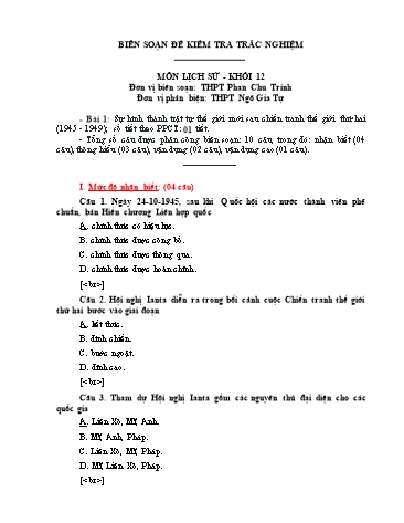 Đề kiểm tra trắc nghiệm môn Lịch sử Khối 12 - Trường THPT Phan Chu Trinh (Có đáp án)