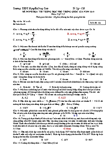 Đề minh họa thi THPT Quốc gia năm 2019 môn Vật lý - Trường THPT Nguyễn Công Trứ (Có đáp án)