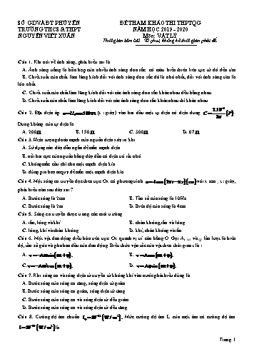 Đề tham khảo thi THPT Quốc gia môn Vật lý - Năm học 2019-2020 - Trường THCS&THPT Nguyễn Viết Xuân (Có đáp án)