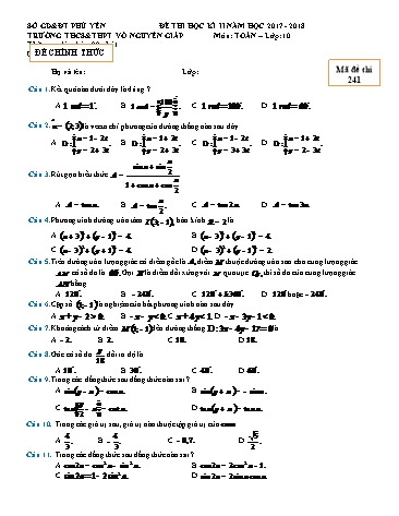 Đề thi học kì II môn Toán Lớp 10 - Năm học 2017-2018 - Trường THCS&THPT Võ Nguyên Giáp - Mã đề thi 241 (Có đáp án)
