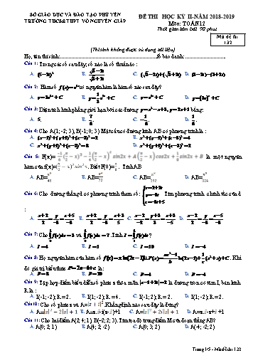 Đề thi học kỳ II môn Toán 12 - Năm học 2018-2019 - Trường THCS&THPT Võ Nguyên Giáp - Mã đề thi 132 (Có đáp án)