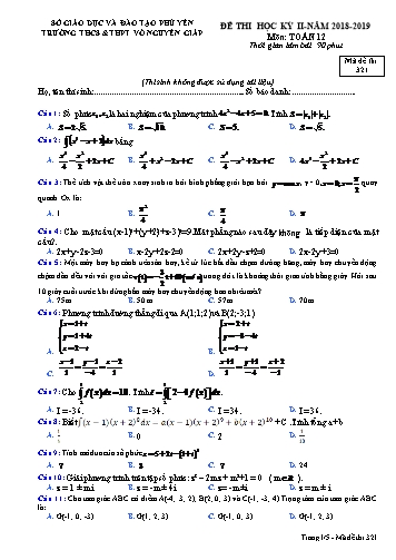 Đề thi học kỳ II môn Toán 12 - Năm học 2018-2019 - Trường THCS&THPT Võ Nguyên Giáp - Mã đề thi 321 (Có đáp án)
