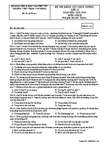 Đề thi khảo sát chất lượng lớp 12 môn Giáo dục công dân - Năm học 2019-2020 - Trường THPT Phạm Văn Đồng (Có đáp án)