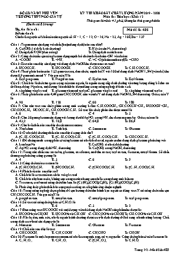 Đề thi khảo sát chất lượng môn Hóa học Khối 12 - Năm học 2019-2020 - Trường THPT Ngô Gia Tự - Mã đề thi 485 (Có đáp án)