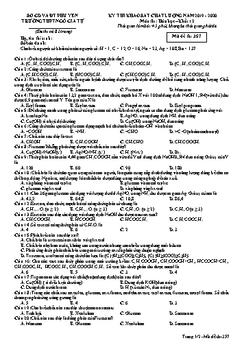Đề thi khảo sát chất lượng môn Hóa học Khối 12 - Năm học 2019-2020 - Trường THPT Ngô Gia Tự - Mã đề thi 357 (Có đáp án)