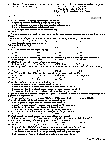 Đề thi khảo sát năng lực THPT Quốc gia năm 2019 lần 2 môn Sinh học - Trường THPT Ngô Gia Tự - Mã đề 304 (Có đáp án)