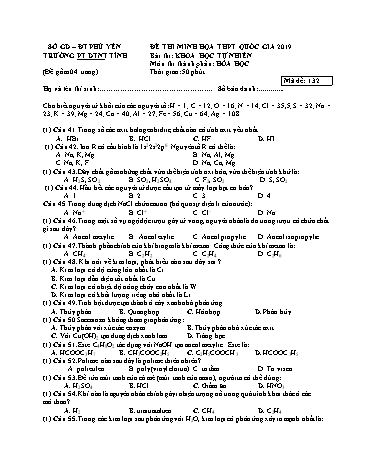 Đề thi minh họa THPT Quốc gia 2019 môn Hóa học - Trường PT DNNT tỉnh Phú Yên (Có đáp án)