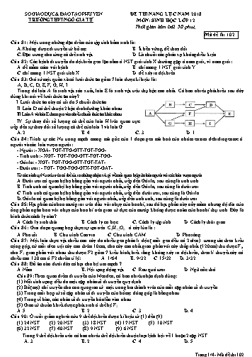 Đề thi năng lực năm 2018 môn Sinh học Lớp 12 - Trường THPT Ngô Gia Tự - Mã đề thi 102 (Có đáp án)