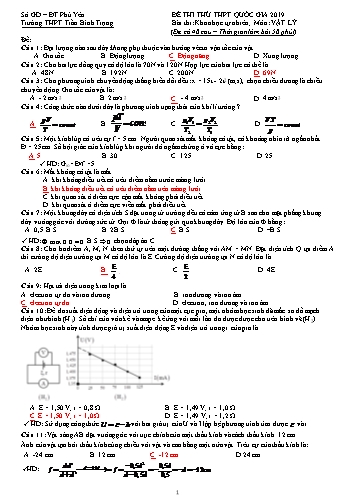 Đề thi thử THPT Quốc gia 2019 môn Vật lý - Trường THPT Trần Bình Trọng (Có đáp án)