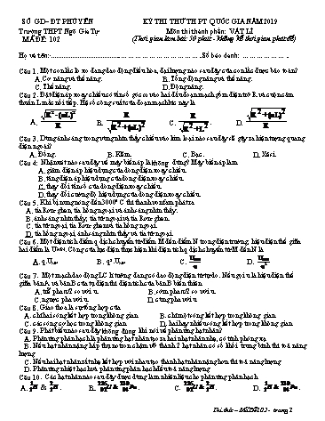 Đề thi thử THPT Quốc gia lần 2 năm 2019 môn Vật lí - Trường THPT Ngô Gia Tự - Mã đề 102 (Có đáp án)