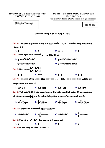 Đề thi thử THPT Quốc gia năm 2019 môn Toán - Trường PT DNNT tỉnh Phú Yên (Có đáp án)
