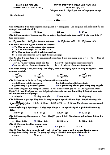 Đề thi thử THPT Quốc gia năm 2019 môn Vật lí - Trường THPT Nguyễn Huệ (Có đáp án)