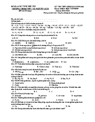 Đề thi thử THPT Quốc gia năm 2020 môn Hóa học - Trường THCS&THPT Võ Nguyên Giáp (Có đáp án)