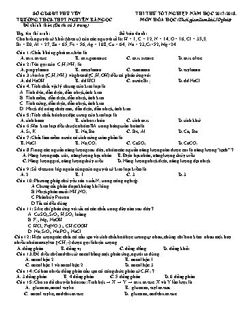 Đề thi thử tốt nghiệp môn Hóa học - Năm học 2017-2018 - Trường THCS&THPT Nguyễn Bá Ngọc (Có đáp án)