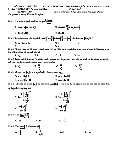 Đề thi Trung học Phổ thông Quốc gia môn Toán - Năm học 2017-2018 - Trường THCS&THPT Nguyễn Viết Xuân (Có đáp án)