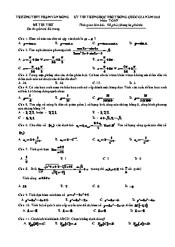 Đề thi Trung học Phổ thông Quốc gia năm 2018 môn Toán - Trường THPT Phạm Văn Đồng (Có đáp án)