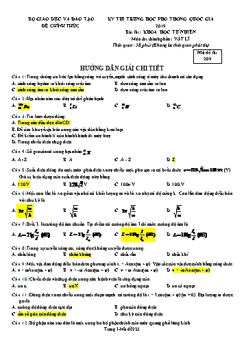 Đề thi Trung học Phổ thông Quốc gia năm 2019 môn Vật lí - Mã đề 209 (Có đáp án) Đề thi Trung học Phổ thông Quốc gia năm 2019 môn Vật lí - Mã đề 209 (Có đáp án)