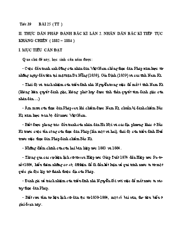 Giáo án Lịch sử Lớp 8 - Tiết 39, Bài 25: Kháng chiến lan rộng ra toàn quốc (1873-1884) (Tiếp theo)