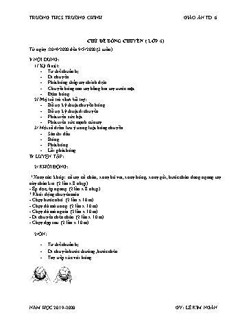 Giáo án Thể dục 6 - Chủ đề: Bóng chuyền - Năm học 2019-2020 - Lê Kim Ngân