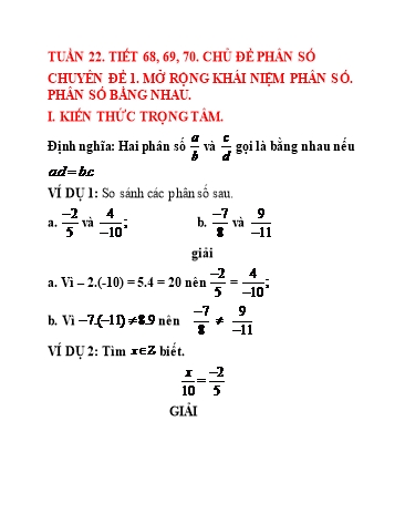 Giáo án Toán Lớp 6 - Chủ đề: Phân số - Tuần 22, Tiết 68+69+70, Chuyên đề 1: Mở rộng khái niệm phân số. Phân số bằng nhau