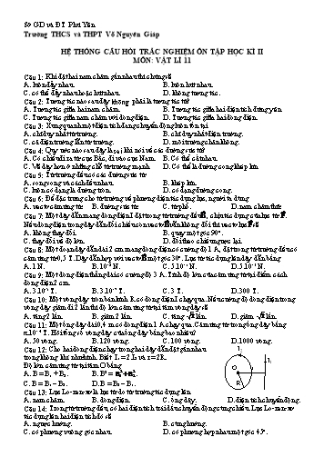 Hệ thống câu hỏi trắc nghiệm ôn tập học kì II môn Vật lí 11 - Trường THCS và THPT Võ Nguyên Giáp