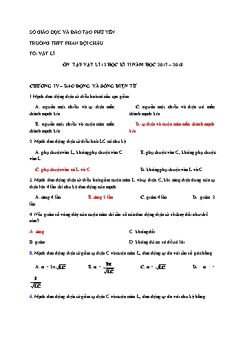 Ôn tập học kì II môn Vật lý Lớp 12 - Năm học 2017-2018 - Trường THPT Phan Bội Châu (Có đáp án)